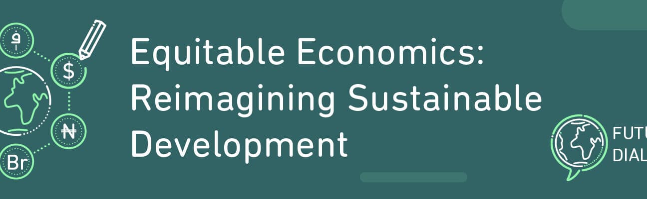 Equitable Economica - Reimagining sustainable development