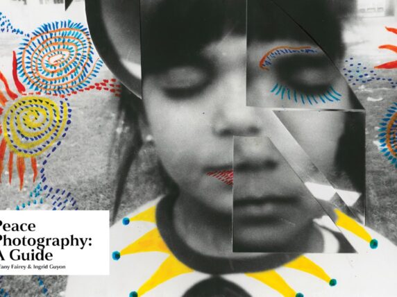 Collaborative image made by Fotohane Darkroom and Katy Vetch for the Fotohane Darkroom Print Shop. Cover of 'Peace Photography: A Guide', co-written by Tiffany Fairey and Ingrid Guyon.